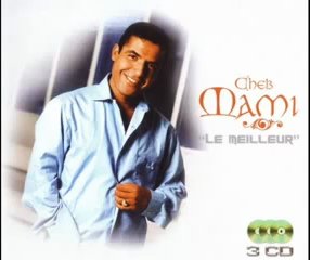 Cheb Mami 2011 - Mada biya